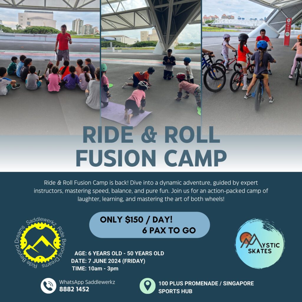 Ride & Roll Fusion Camp 2024 flyer, a Saddlewerkz and Mystic Skates holiday camp at the Singapore Sports Hub